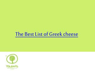 The Best List of Greek cheese: Use to Cook delicious traditi