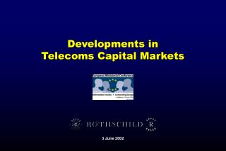 Developments in Telecoms Capital Markets