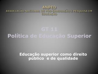 ANPED Associação Nacional de Pós-Graduação e Pesquisa em Educação