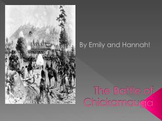 The Battle of Chickamauga