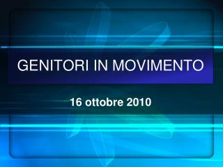 GENITORI IN MOVIMENTO