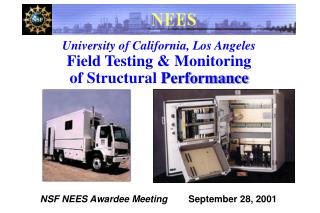 University of California, Los Angeles Field Testing &amp; Monitoring of Structural Performance