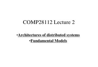 COMP28112 Lecture 2