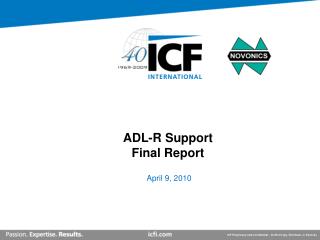 ADL-R Support Final Report