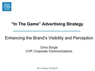 “In The Game” Advertising Strategy