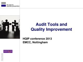 Audit Tools and Quality Improvement