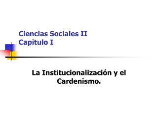 Ciencias Sociales II Capitulo I