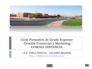 Ciclo Formativo de Grado Superior - Gestión Comercial y Marketing - COM302 DISTANCIA