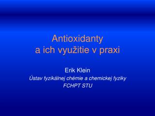 Antioxidanty a ich využitie v praxi