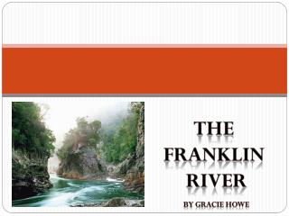 The Franklin River