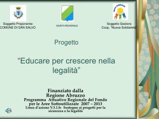 Progetto “Educare per crescere nella legalità”