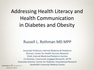Addressing Health Literacy and Health Communication in Diabetes and Obesity