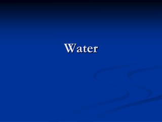 Water