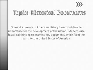 Topic: Historical Documents