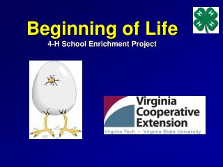 Beginning of Life 4-H School Enrichment Project