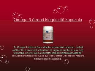 Omega 3 étrend kiegészít ő kapszula