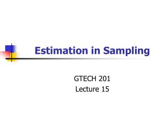 Estimation in Sampling