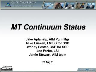 MT Continuum Status