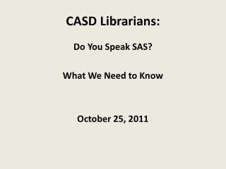 CASD Librarians: