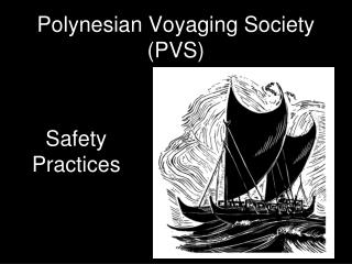 Polynesian Voyaging Society (PVS)