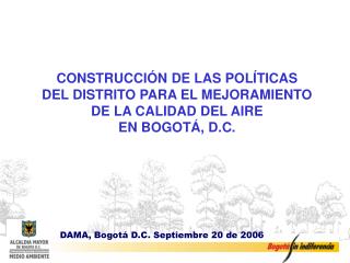 DAMA, Bogotá D.C. Septiembre 20 de 2006