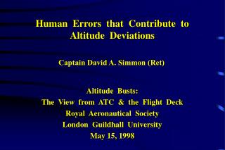 Human Errors that Contribute to Altitude Deviations