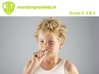 Groep 3, 4 &amp; 5