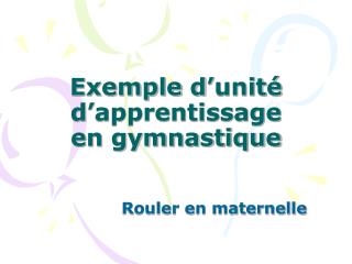 Exemple d’unité d’apprentissage en gymnastique