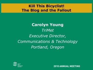 Kill This Bicyclist! The Blog and the Fallout