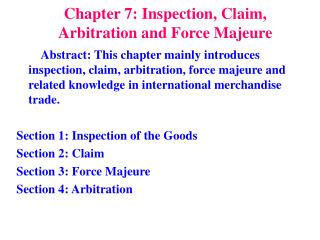 Chapter 7: Inspection, Claim, Arbitration and Force Majeure
