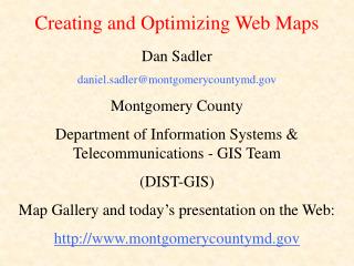 Dan Sadler daniel.sadler@montgomerycountymd Montgomery County