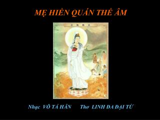 MẸ HIỀN QUÁN THẾ ÂM