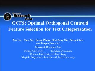 OCFS: Optimal Orthogonal Centroid Feature Selection for Text Categorization