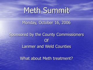 Meth Summit