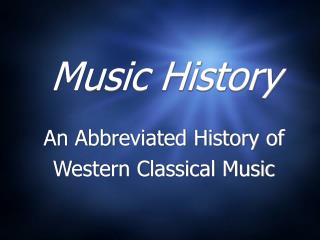 Music History