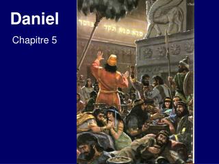 Daniel Chapitre 5