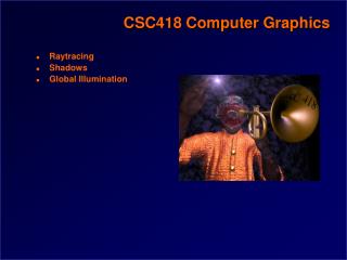 CSC418 Computer Graphics