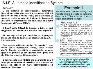 A.I.S. Automatic Identification System