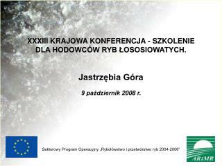 Sektorowy Program Operacyjny „Rybołówstwo i przetwórstwo ryb 2004-2006”