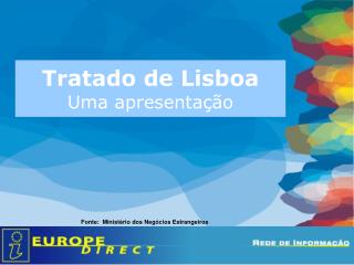 Tratado de Lisboa Uma apresentação