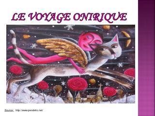 Le voyage onirique