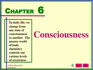 Consciousness