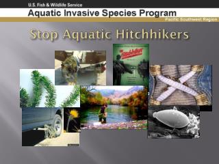 Stop Aquatic Hitchhikers