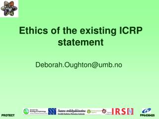 Ethics of the existing ICRP statement