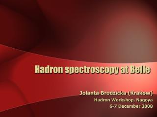 Hadron spectroscopy at Belle