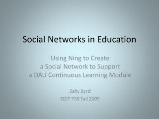 Social Networks in Education