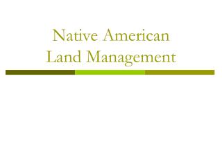 Native American Land Management