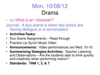 Mon, 10/08/12 Drama