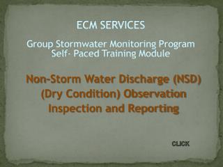 ECM SERVICES Group Stormwater Monitoring Program Self- Paced Training Module