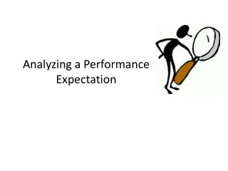 Analyzing a Performance Expectation